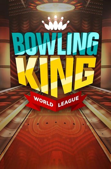 game pic for Bowling king: World league